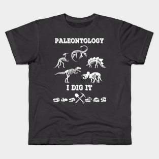 Paleontology I Dig It Dinosaur Fossil Design Kids T-Shirt